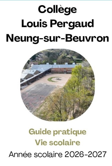 Couverture du guide pratique de la vie scolaire du collège Louis Pergaud année scolaire 2026-2027